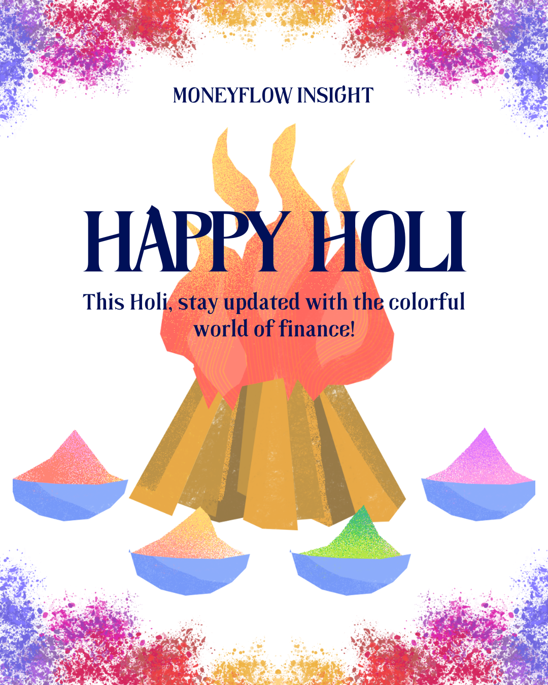 Add Color to Your Finances This Holi! 🌸💰